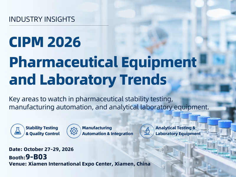 CIPM 2026: Ключевые области, за которыми следует следить в фармацевтическом производстве и лабораторном оборудовании.
